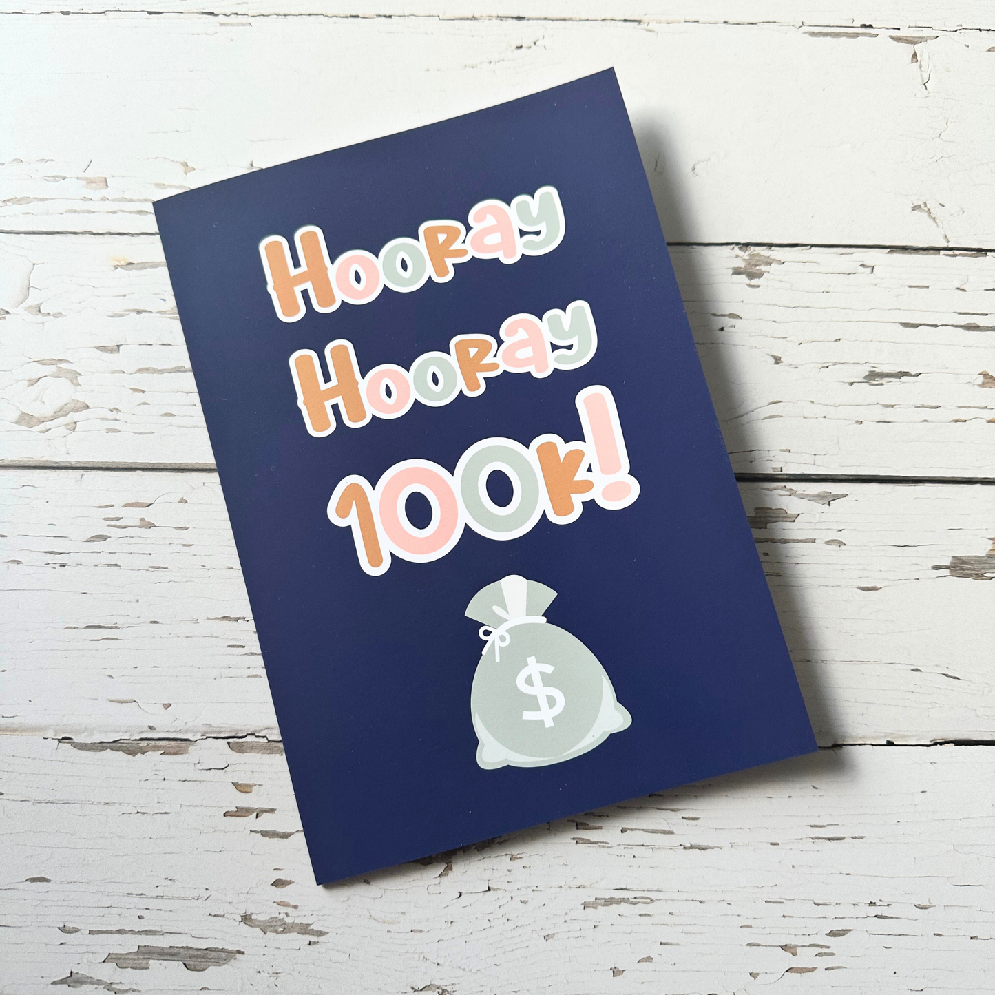 Hooray Hooray 100k Money Bags Card